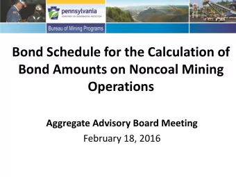 Bond Schedule for the Calculation of  Bond Amounts on Noncoal Mining  Operations  Aggregate