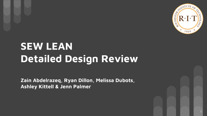 sew lean detailed design review