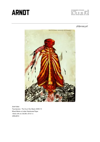 $  Jitish Kallat  Traumanama - The Cry of the Gland, 2009-10  Mixed Media on Indian Handmade Paper