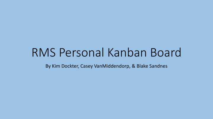 rms personal kanban board