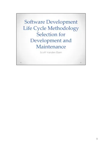 1  A SDLC   Software Development Lifecycle  Its a set of tools, artifacts, and work