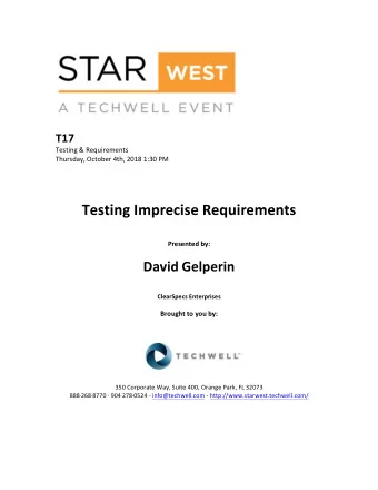 Testing  Imprecise  Requirements     Presented  by:         David