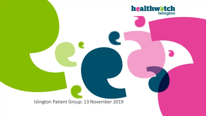 islington patient group 13 november 2019 housekeeping
