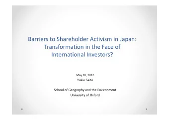 Barriers to Shareholder Activism in Japan: Transformation in the Face of International Investors?