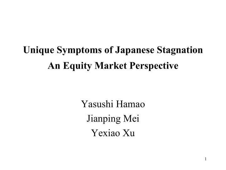 unique symptoms of japanese stagnation an equity market