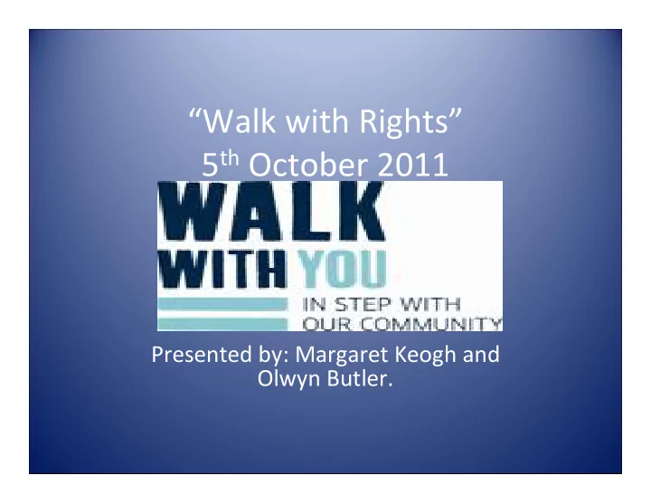 walk with rights 5 th october 2011