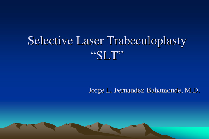 selective laser trabeculoplasty selective laser