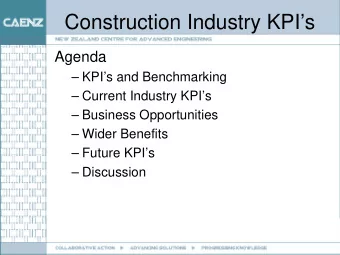 Construction Industry KPIs  Agenda   KPIs and Benchmarking   Current Industry KPIs