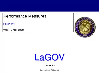 LaGOV  LaGOV  Version 1.0  Last updated: 29-Dec-08  Agenda    Logistics, Ground Rules &amp;