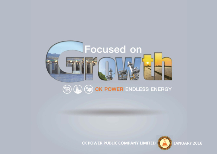 ck power pu b lic company limited january 2016 agenda