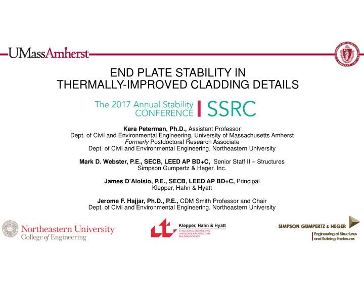 end plate stability in thermally improved cladding details