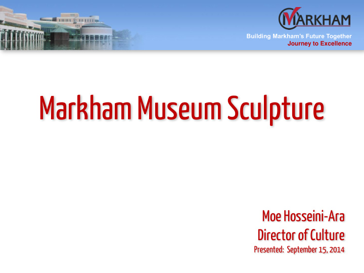 markham museum sculpture