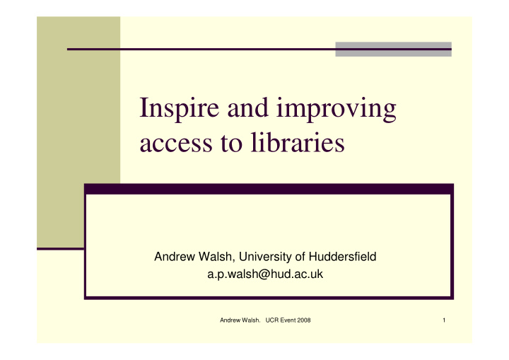 inspire and improving access to libraries