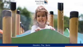 Education - Play - Sports  A b o u t :  I t h a r a  G r o u p  WHO WE ARE  Ithara Group is the