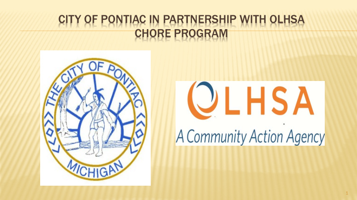 city of pontiac in partnership with olhsa chore program
