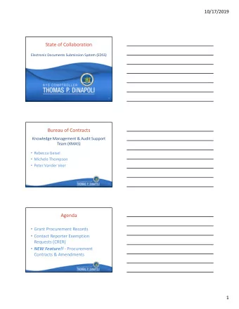 State of Collaboration  Electronic Documents Submission System (EDSS)  1  1  Bureau of Contracts