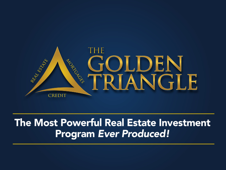 the most powerful real estate investment program ever