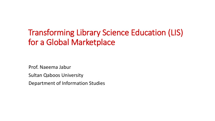 transforming lib ibrary ry scie ience education l lis is