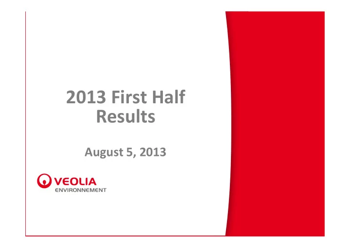 2013 first half results