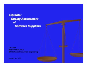 eQualite:  eQualite:  Quality Assessment  Quality Assessment  of  of  Software Suppliers  Software