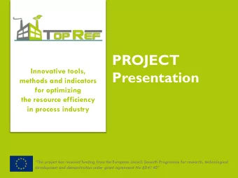 PROJECT  Innovative tools,  Presentation  methods and indicators  for optimizing  the resource