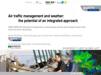 Air traffic management and weather:  the potential of an integrated approach  WMO WWRP 4th