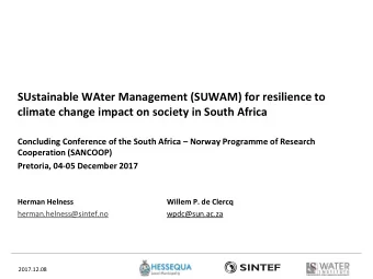SUstainable WAter Management (SUWAM) for resilience to  climate change impact on society in South