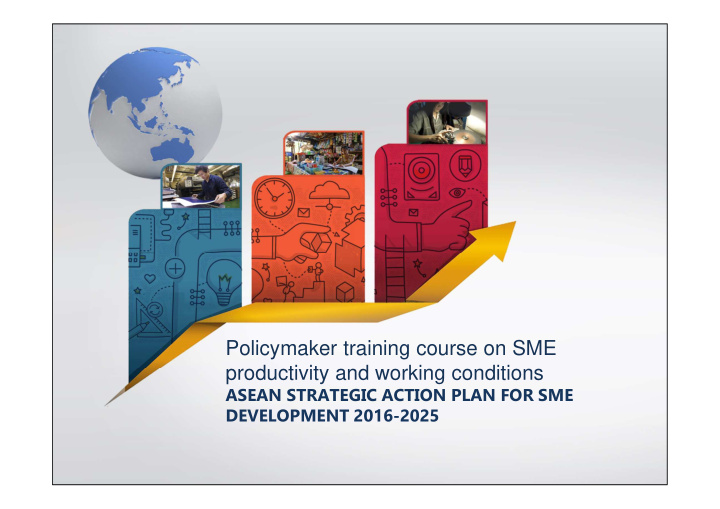 policymaker training course on sme productivity and