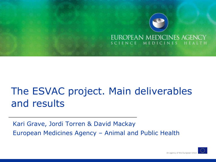 the esvac project main deliverables