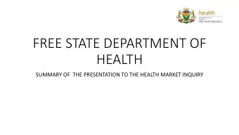HEALTH  SUMMARY OF  THE PRESENTATION TO THE HEALTH MARKET INQUIRY  Contents  FSDoH Private