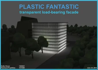 PLASTIC FANTASTIC  transparent load-bearing facade  Eelko Kroon  1303031  Reinhard Prophitius