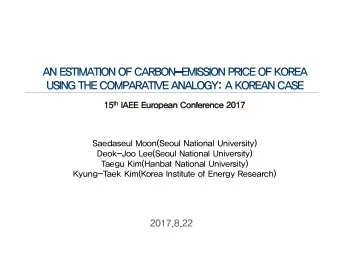 th IAE 15 th  15  AEE  E Eur  Europea  pean Con  onference  ce 20  2017  Saedaseul Moon(Seoul