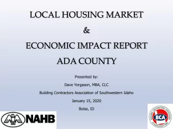 ADA COUNTY  Presented by:  Dave Yorgason, MBA, CLC  Building Contractors Association of
