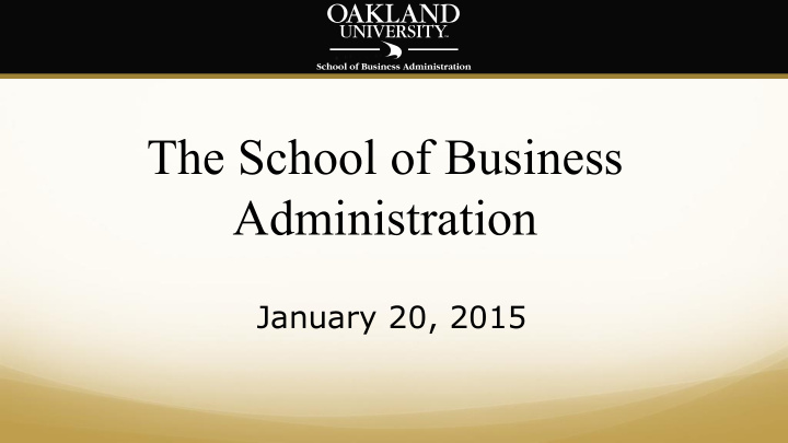 the school of business administration