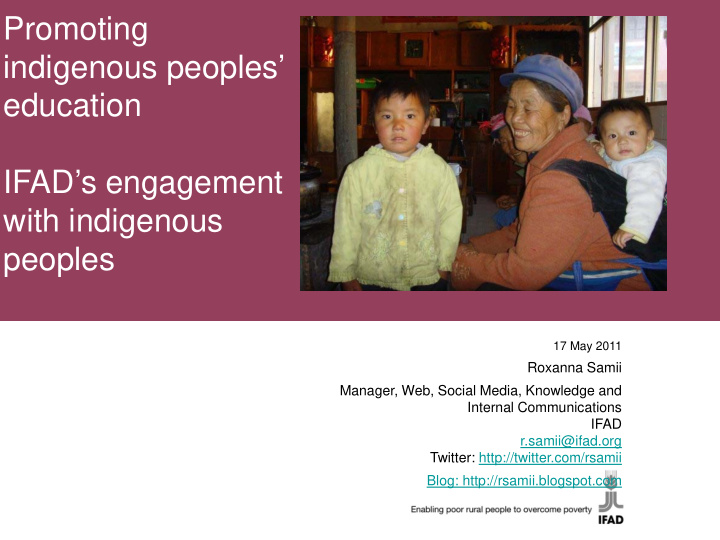 promoting indigenous peoples education ifad s engagement