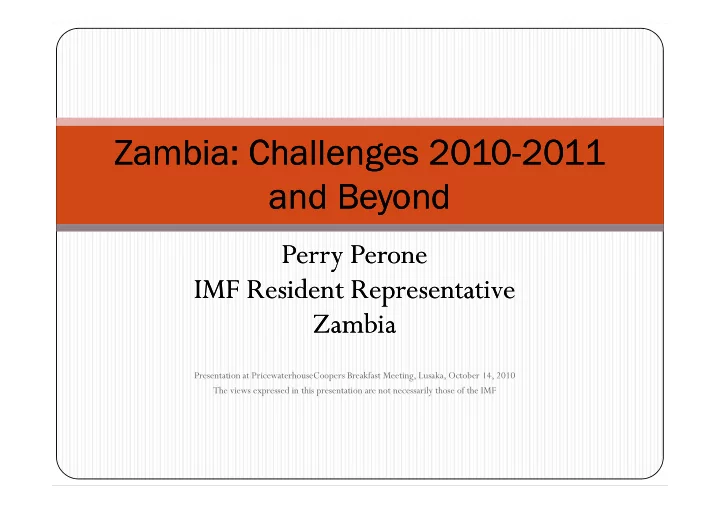zambia zambia challenges 2010 challenges 2010 2011 2011