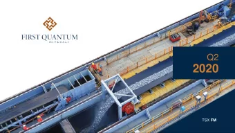 2020 TSX FM  CAUTIONARY STATEMENT ON  FORWARD-LOOKING INFORMATION  Certain statements and