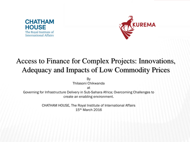 access to finance for complex projects innovations