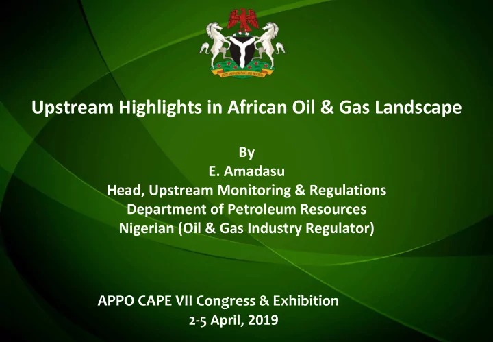 upstream highlights in african oil gas landscape