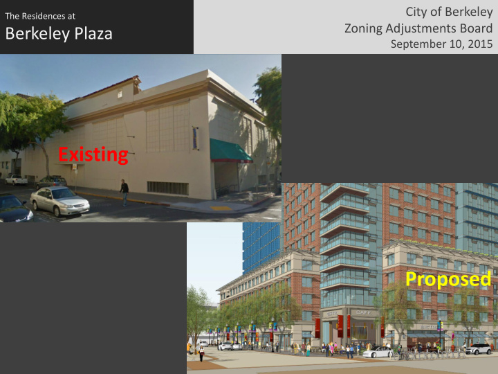 existing proposed dap zoning and benefits for community