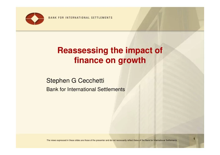 reassessing the impact of finance on growth