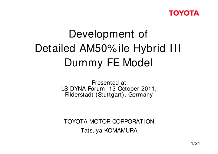 development of detailed am50 ile hybrid iii dummy fe model
