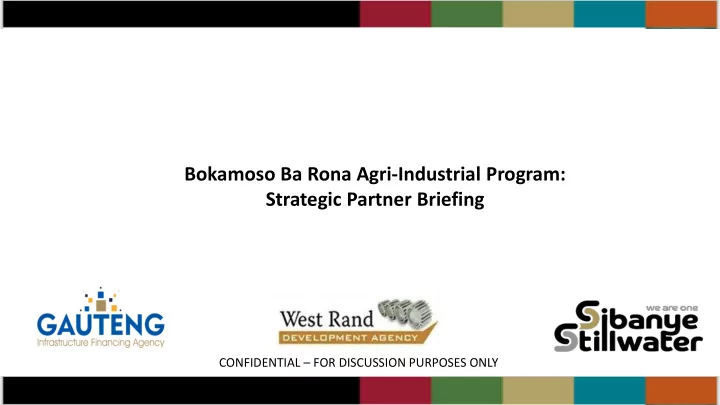 bokamoso ba rona agri industrial program