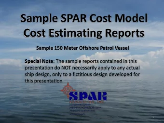 Sample SPAR Cost Model  Cost Estimating Reports  Sample 150 Meter Offshore Patrol Vessel Special