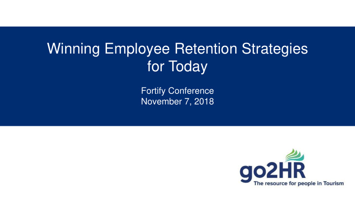 winning employee retention strategies for today