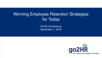 Winning Employee Retention Strategies  for Today  Fortify Conference  November 7, 2018  52 27 59