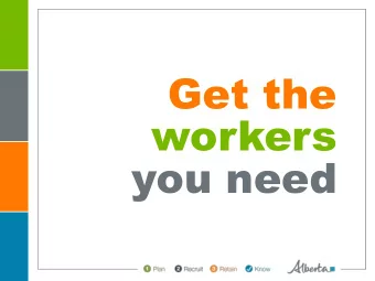 you need  Workforce Solutions for  Employers in the Current  Economy  Agenda   Albertas