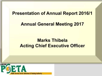 Presentation Outline  Presentation of the of the 2016/17 Annual  Performance Report