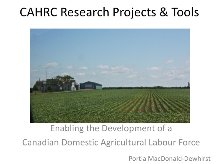 cahrc research projects tools