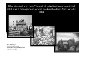Who wins and who loses?  Impact of privatization of municipal  solid waste management service on